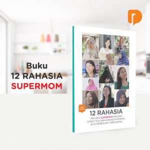 Buku 12 Rahasia Jadi Supermom